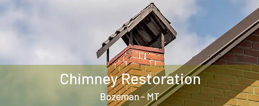  Chimney Restoration Bozeman - MT