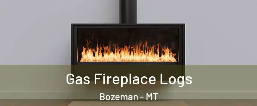  Gas Fireplace Logs Bozeman - MT